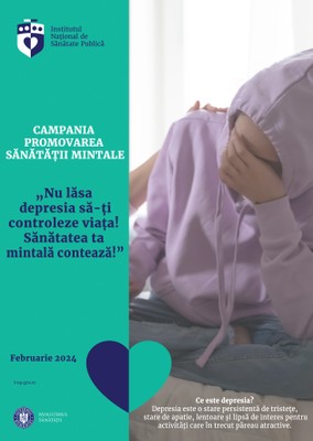 Campania de informare-educare „Promovarea Sănătății Mintale”, februarie 2024 - poster depresie Campania de informare-educare „Promovarea Sănătății Mintale”, februarie 2024 - poster depresie