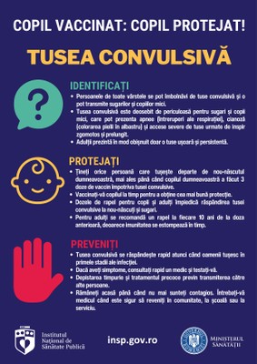 Campania de informare, educare și comunicare „Copil vaccinat: copil protejat!”, martie-aprilie 2025 - poster tuse convulsivă Campania de informare, educare și comunicare „Copil vaccinat: copil protejat!”, martie-aprilie 2025 - poster tuse convulsivă