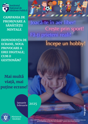 Campania de informare Promovarea sănătății mintale, ianuarie-februarie 2025 - Poster dependenta de ecrane copii Campania de informare Promovarea sănătății mintale, ianuarie-februarie 2025 - Poster dependenta de ecrane copii