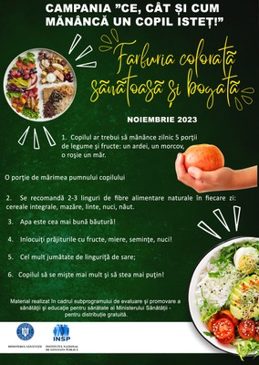 Campania de Informare-Educare „CE, CÂT ȘI CUM MĂNÂNCĂ UN COPIL ISTEŢ!” 2023 - poster adulți Campania de Informare-Educare „CE, CÂT ȘI CUM MĂNÂNCĂ UN COPIL ISTEŢ!” 2023 - poster adulți
