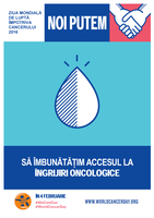 NOI PUTEM – SĂ ÎMBUNĂTĂȚIM ACCESUL LA ÎNGRIJIRI ONCOLOGICE